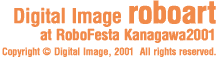 Digital Image roboart at RoboFesta Kanagawa 2001